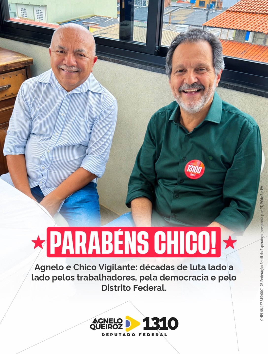 Agnelo Queiroz e Chico Vigilante: décadas lado a lado na defesa dos trabalhadores, da democracia e do Distrito Federal