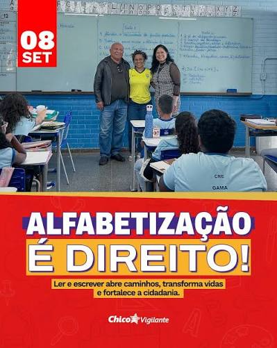Chico Vigilante defende alfabetização como direito e cobra valorização da educação pública